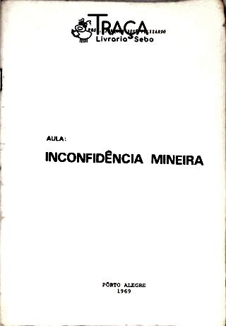 Aula - Inconfidência Mineira