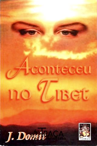 Aconteceu No Tibet