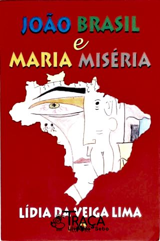 João Brasil e Maria Miséria
