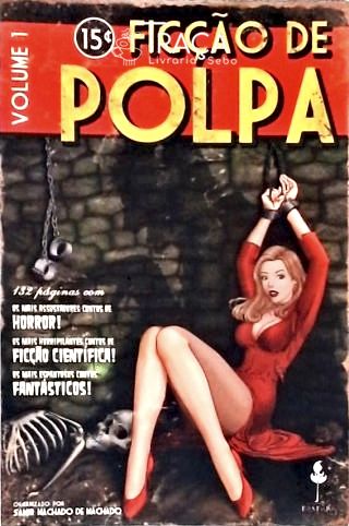Ficção de Polpa - Vol. 1