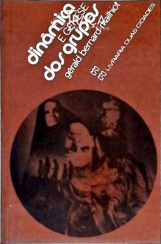 Dinâmica e Gênese dos Grupos