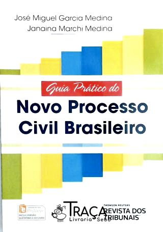 Guia Prático do Novo Processo Civil Brasileiro