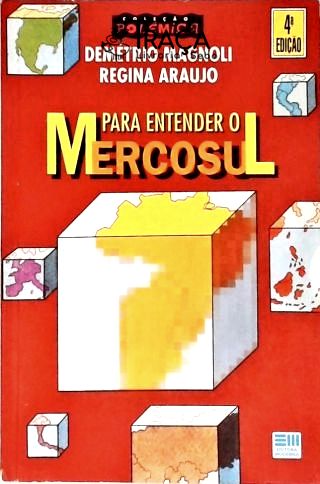 Para Entender o Mercosul