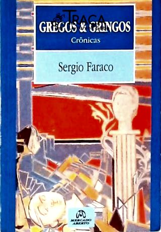 Gregos e Gringos
