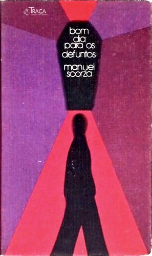 Bom Dia para os Defuntos - Balada 1