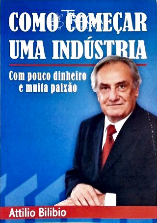 Como Começar Uma Indústria