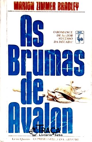 As Brumas de Avalon - Vol 4