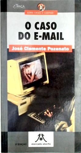 O Caso do E-mail