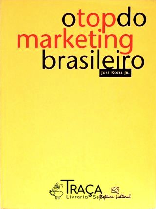 O Top do Marketing Brasileiro