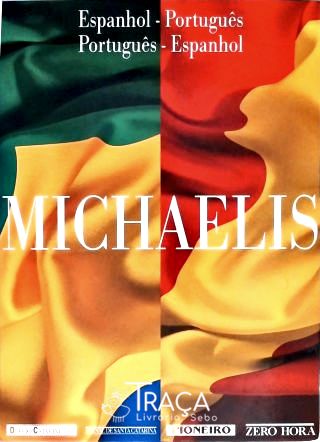 Dicionário Michaelis Espanhol-português Português-espanhol