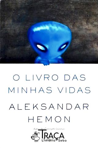 O Livro das Minhas Vidas