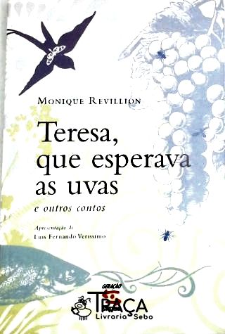 Teresa Que Esperava As Uvas