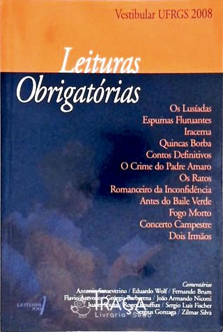 Literatura Brasileira. Ensaios e Estudos. Versão Resumida. Comentários. Vestibular. Leituras Obrigat