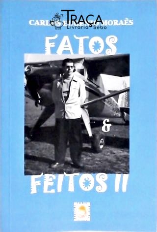 Fatos e Feitos Ii