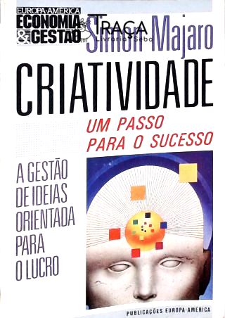 Criatividade: Um Passo Para O Sucesso