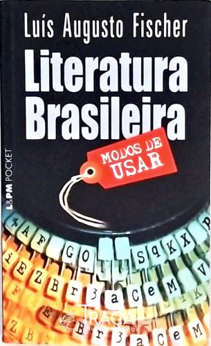 Literatura Brasileira - Modos de Usar