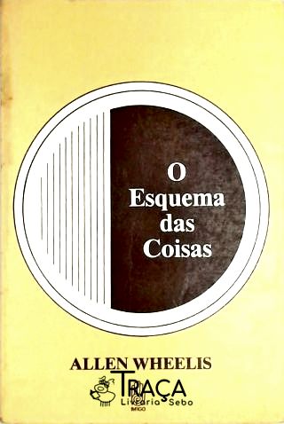 O Esquema das Coisas