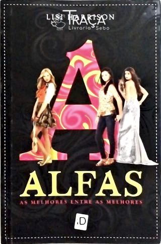 Alfas - as Melhores Entre as Melhores
