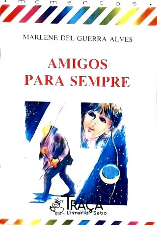 Amigos Para Sempre