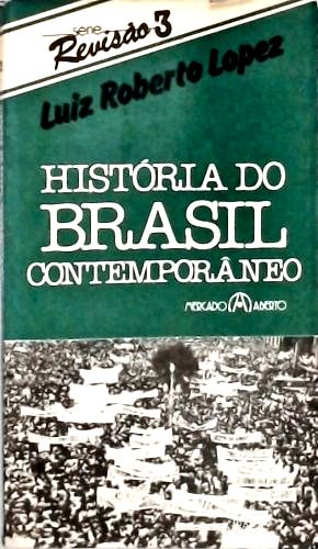 História do Brasil Contemporâneo