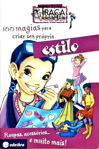 Witch - 100 Magias para Criar Seu Próprio Estilo