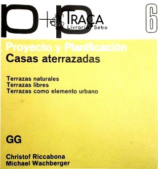 Proyecto y Planificación - Casas Aterrazadas