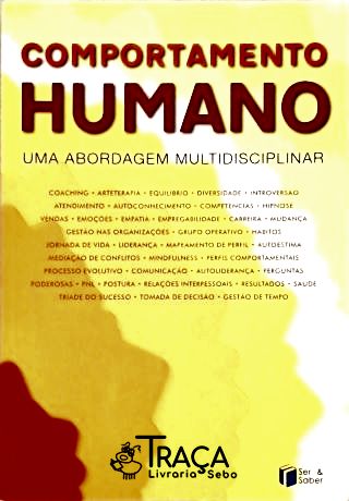 Comportamento Humano - Uma Abordagem Multidisciplinar