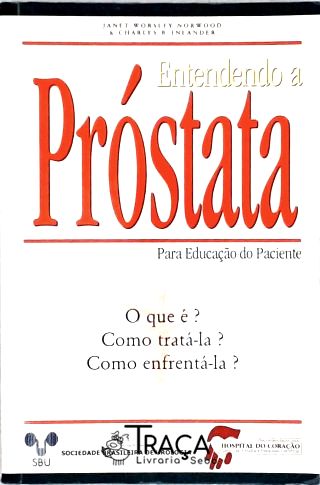 Entendendo a Próstata