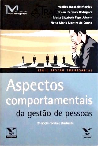 Aspectos Comportamentais da Gestão de Pessoas