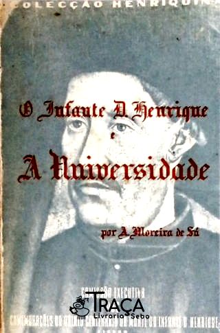 O Infante D. Henrique e a Universidade