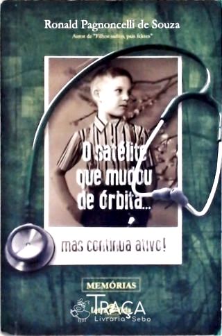 O Satélite Que Mudou de Órbita....