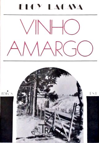 Vinho Amargo