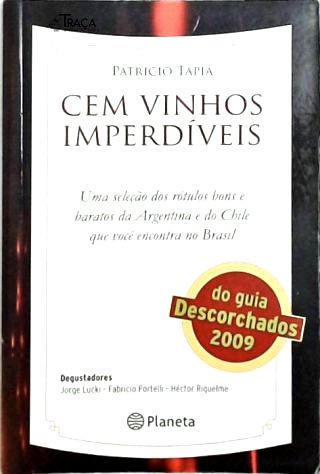 Cem Vinhos Imperdíveis