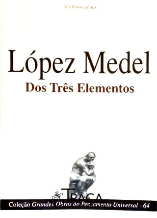Dos Três Elementos