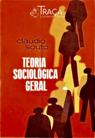 Teoria Sociológica Geral