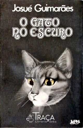 O Gato No Escuro