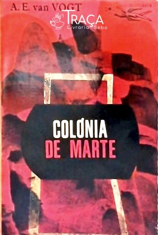 Coleção Argonauta 127 - Colônia de Marte