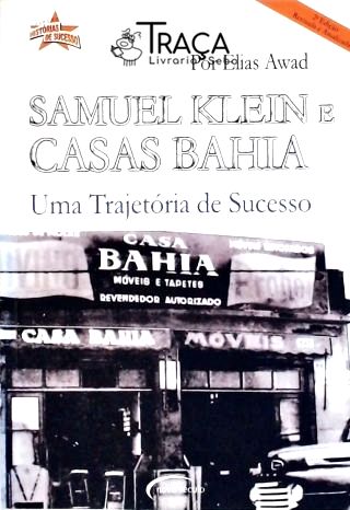 Samuel Klein e Casas Bahia