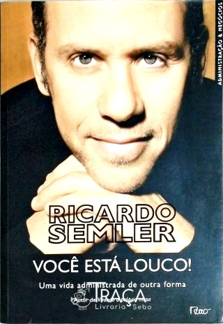 Você Está Louco