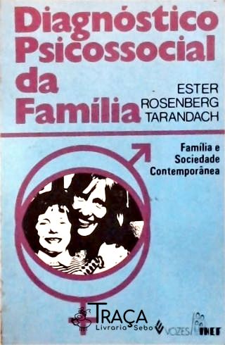 Diagnóstico Psicossocial Da Família