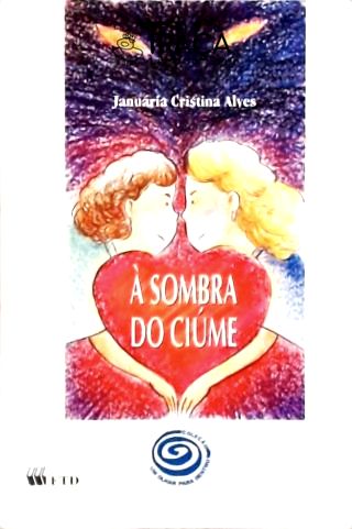 A Sombra do Ciúme