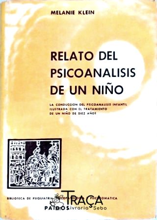 Relato Del Psicoanalisis de Un Niño
