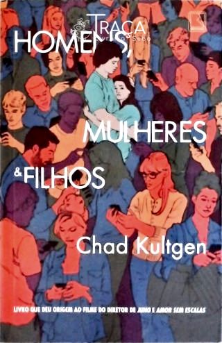 Homens, Mulheres e Filhos