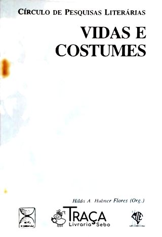Vidas e Costumes