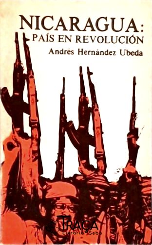 Nicaragua - País En Revolución