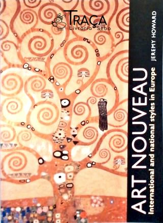 Art Nouveau International And National Styles In Europe