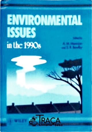 Environmental Issues In The 1990s