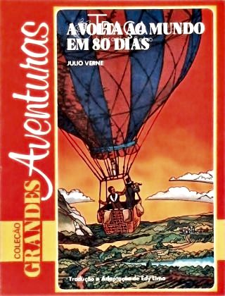 A Volta Ao Mundo em 80 Dias (adaptado)