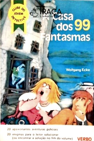 A Casa dos 99 Fantasmas