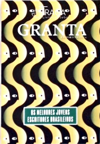 Granta - os Melhores Jovens Escritores Brasileiros